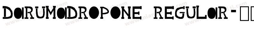 DarumadropOne Regular字体转换